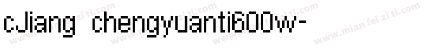cJiang chengyuanti600w字体转换